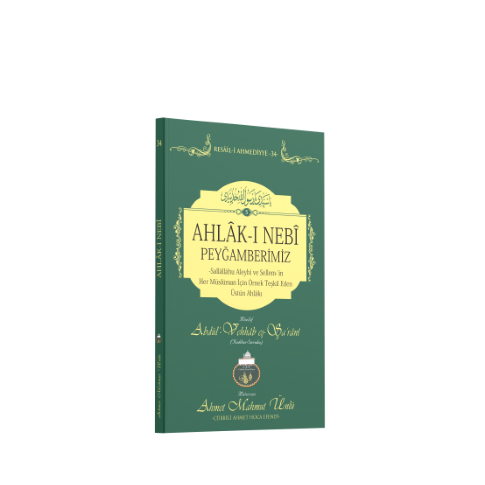 AHLÂK-I NEBÎ PEYGAMBERİMİZ