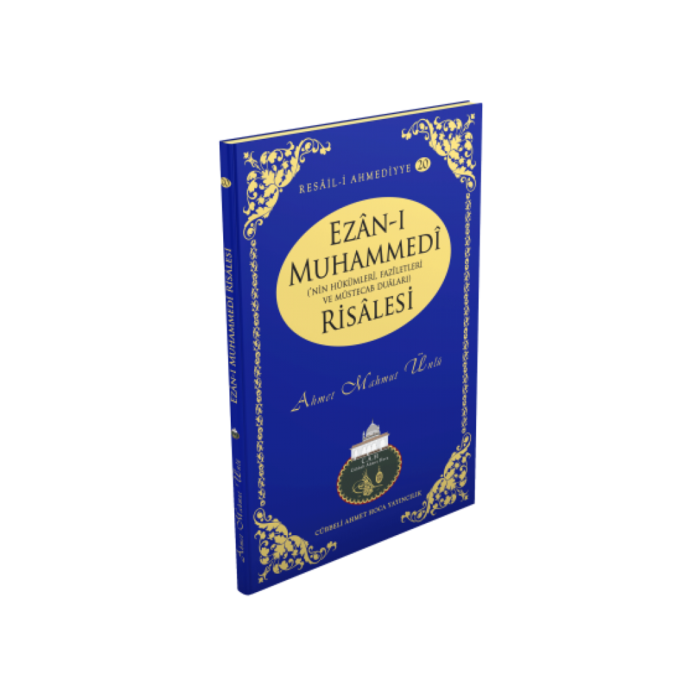 EZÂN-I MUHAMMEDÎ RİSÂLESİ